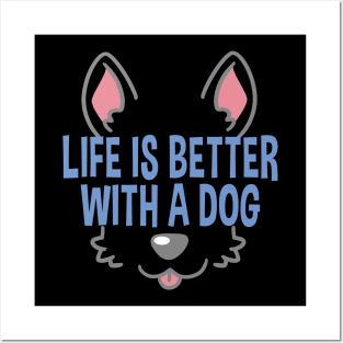 Life Is Better With A Dog Lover Funny Quote Pet Dogs Posters and Art